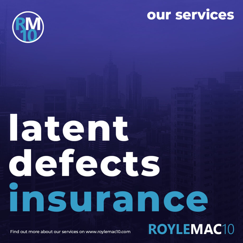 Latent Defects Insurance